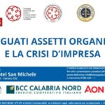 Gli Adeguati Assetti Organizzativi e la Crisi d’Impresa: Convegno Nazionale il 4-5 Aprile 2025 a Cetraro
