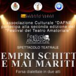 Sempre schitti e mai mariti: la farsa dialettale che racconta le donne con ironia e verità