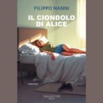 "Il ciondolo di Alice": Il nuovo romanzo di Filippo Nanni svela i segreti di una morte troppo silenziosa