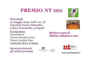 Premio NT 2025: celebrazione dei giovani talenti dello spettacolo al Cinema Materdei di Napoli
