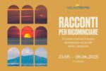 Racconti per Ricominciare 2025: Il Festival del Teatro al Tramonto nella Magica Campania