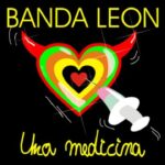"Una medicina" di Banda Leon: l’amore come unica cura nel nuovo singolo tra pop rock e arte contemporanea