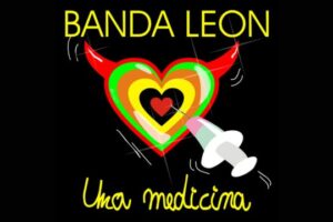"Una medicina" di Banda Leon: l’amore come unica cura nel nuovo singolo tra pop rock e arte contemporanea