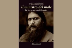 Copertina del libro "Il Ministro del Male" Rasputin, di William Le Queux, edizione italiana Lorenzo de' Medici Press