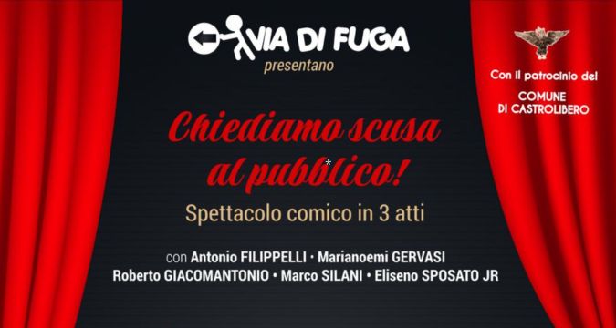 Locandina dello spettacolo “Chiediamo scusa al pubblico” – 16 luglio Anfiteatro V. Tieri, Castrolibero