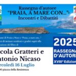 Nicola Gratteri e Antonio Nicaso presentano “Una cosa sola” a Praia a Mare durante la Rassegna d’autore 2025