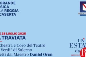 Due serate di grande lirica alla Reggia di Caserta con "La traviata" diretta dal Maestro Daniel Oren, tra emozione, bellezza e cultura sotto le stelle.