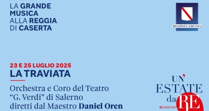 Due serate di grande lirica alla Reggia di Caserta con "La traviata" diretta dal Maestro Daniel Oren, tra emozione, bellezza e cultura sotto le stelle.